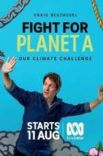 Watch Fight for Planet A: Our Climate Challenge Zmovies