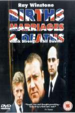 Watch Births Marriages and Deaths Zmovies