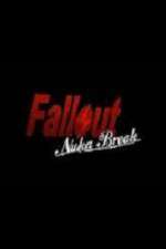 Watch Fallout Nuka Break Zmovies