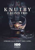 Watch Knutby: I blind tro Zmovies