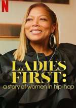 Watch Ladies First: A Story of Women in Hip-Hop Zmovies