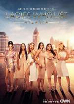 Watch Ladies Who List: Atlanta Zmovies