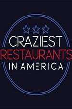 Watch Craziest Restaurants in America Zmovies