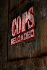 Watch Cops Reloaded Zmovies