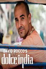 Watch David Rocco's Dolce India Zmovies