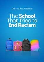 Watch The School That Tried to End Racism Zmovies