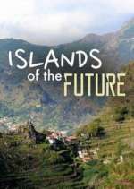 Watch Islands of the Future Zmovies
