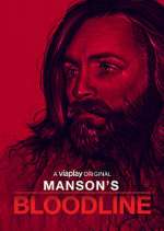 Watch Manson's Bloodline Zmovies