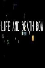 Watch Life And Death Row Zmovies