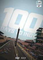 Watch 100 Days to Indy Zmovies