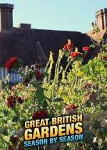 Watch Great British Gardens: Season by Season with Carol Klein Zmovies