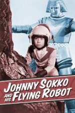 Watch Johnny Sokko and His Flying Robot Zmovies