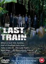 Watch The Last Train Zmovies
