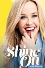 Watch Shine On with Reese Zmovies