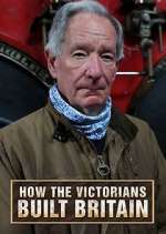 Watch How the Victorians Built Britain Zmovies