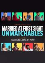 Watch Married at First Sight: Unmatchables Zmovies