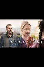 Watch Come Home Zmovies