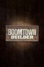 Watch Boomtown Builder Zmovies