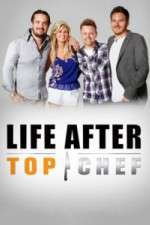 Watch Life After Top Chef Zmovies