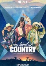 Watch My Kind of Country Zmovies