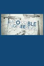 Watch Impossible Engineering Zmovies
