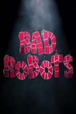 Watch Bad Robots Zmovies