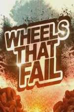Watch Wheels That Fail Zmovies