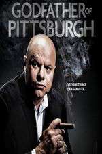 Watch Godfather of Pittsburgh Zmovies