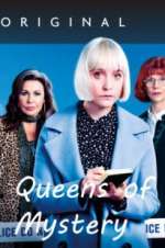 Watch Queens of Mystery Zmovies