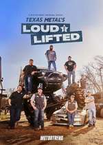 Texas Metal's Loud and Lifted zmovies