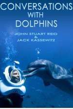 Watch Conversations with Dolphins Zmovies