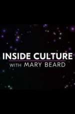 Watch Inside Culture with Mary Beard Zmovies