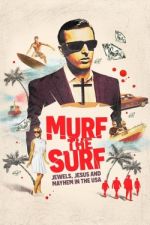 Watch Murf the Surf Zmovies