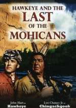 Watch Hawkeye and the Last of the Mohicans Zmovies