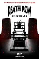 Watch Death Row Chronicles Zmovies