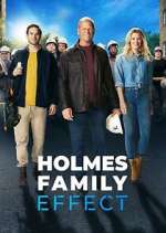 Watch Holmes Family Effect Zmovies