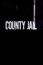 Watch County Jail Zmovies