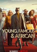 Watch Young, Famous & African Zmovies