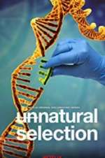 Watch Unnatural Selection Zmovies