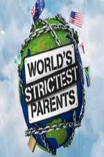 Watch The World's Strictest Parents Zmovies