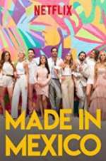 Watch Made in Mexico Zmovies