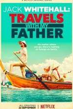 Watch Jack Whitehall: Travels with My Father Zmovies
