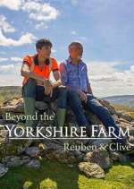Watch Beyond the Yorkshire Farm: Reuben & Clive Zmovies