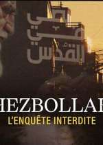 Watch Hezbollah, l'enquête interdite Zmovies