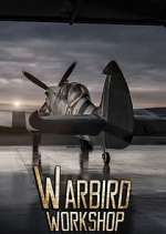 Watch Warbird Workshop Zmovies