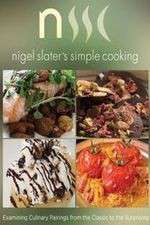 Watch Nigel Slaters Simple Cooking Zmovies