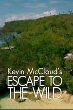 Watch Kevin McCloud: Escape to the Wild Zmovies