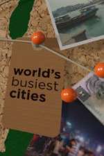 Watch World's Busiest Cities Zmovies