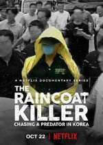 Watch The Raincoat Killer: Chasing a Predator in Korea Zmovies