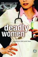 Watch Deadly Women Zmovies